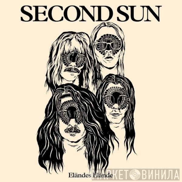 Second Sun  - Eländes Elände
