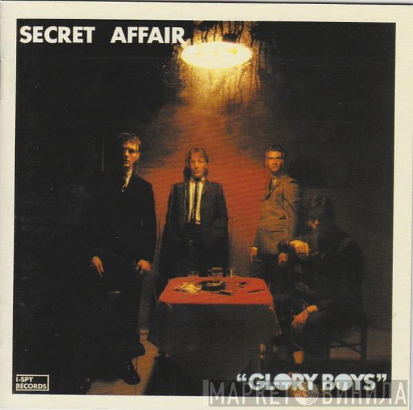 Secret Affair - Glory Boys
