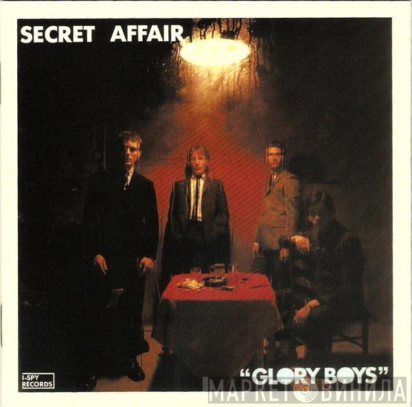  Secret Affair  - Glory Boys