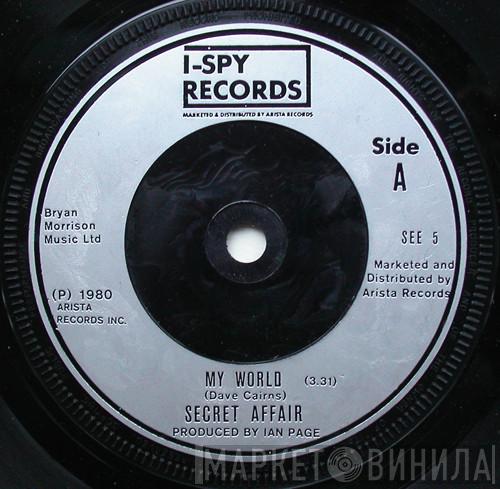 Secret Affair - My World