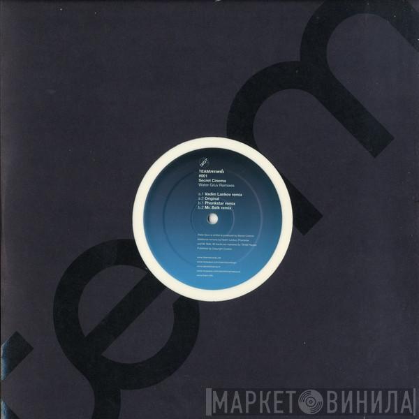  Secret Cinema  - Water Gruv Remixes