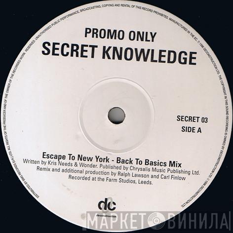 Secret Knowledge - Escape To New York