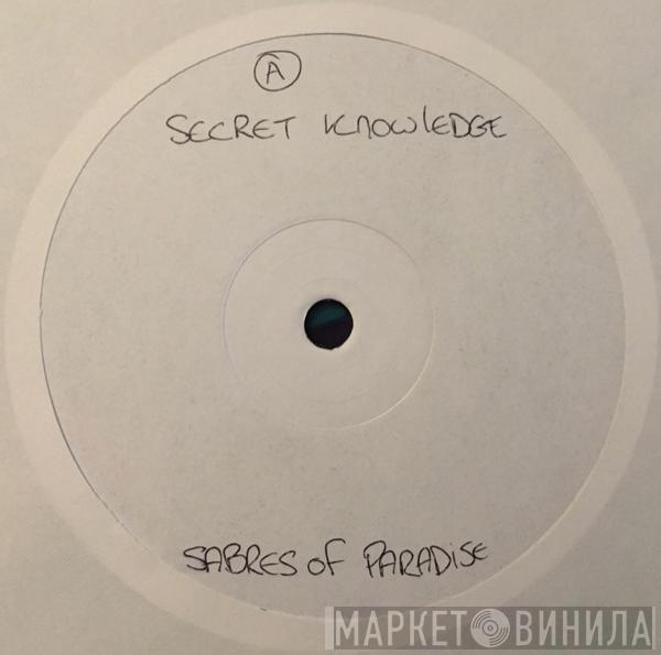  Secret Knowledge  - Sugar Daddy