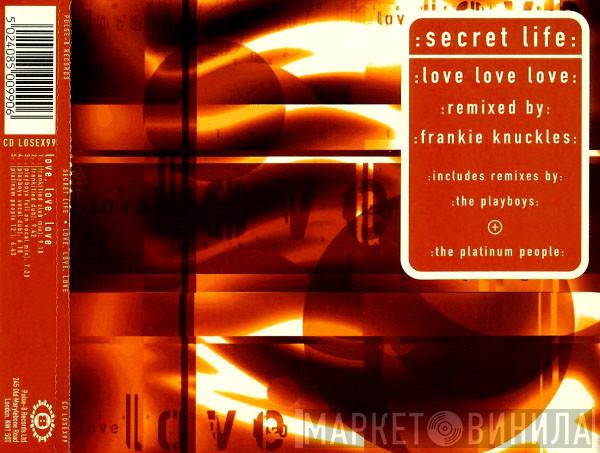 Secret Life  - Love Love Love