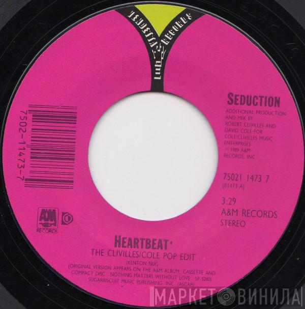  Seduction  - Heartbeat