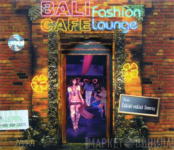 See New Project - Bali Fashion Cafe Lounge
