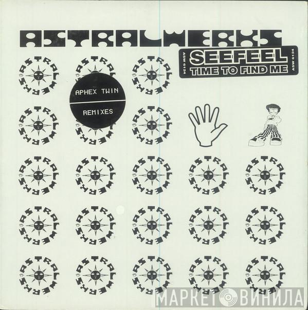 Seefeel - Plainsong / Time To Find Me