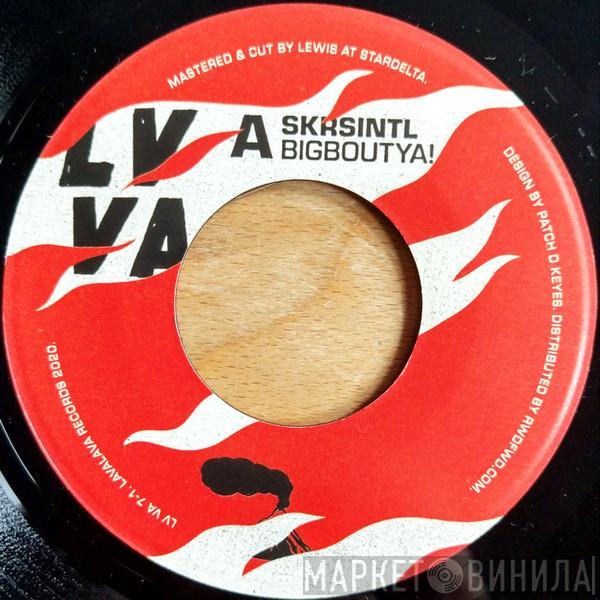 Seekers International, O$VMV$M - Bigboutya! / Alaarm