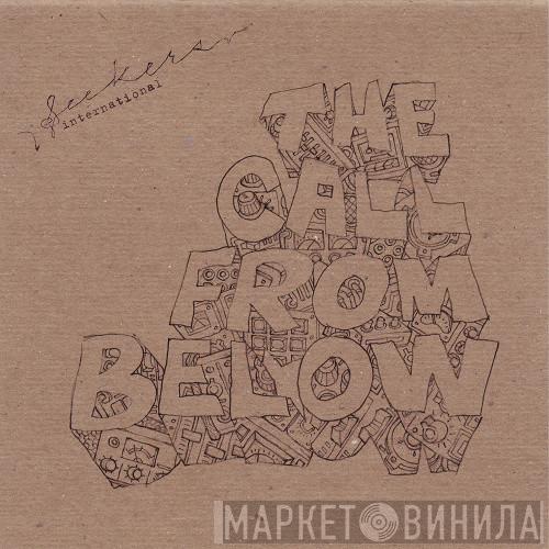 Seekers International - The Call From Below