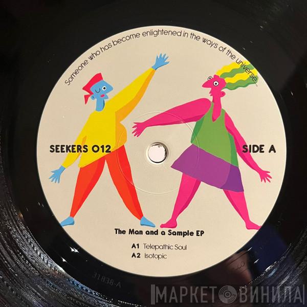 Seekers  - The Man and a Sample EP