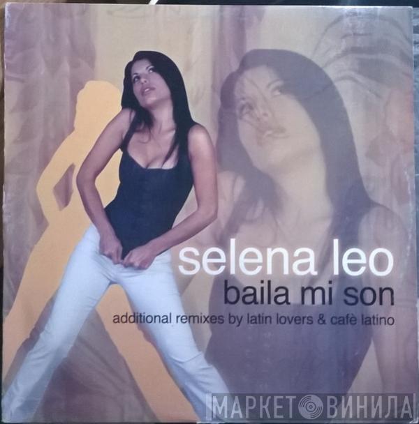 Selena Leo - Baila Mi Son