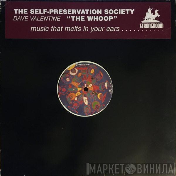 Self Preservation Society - The Whoop