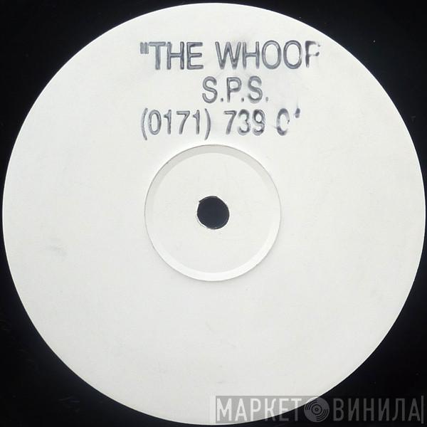 Self Preservation Society - The Whoop
