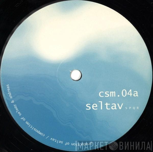 Seltav, CSM - SPQR / Shine