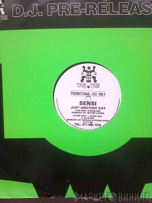 Sensi  - Just Another Day