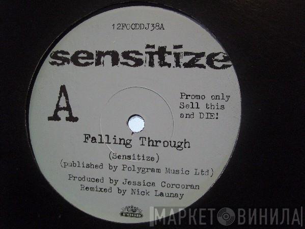  Sensitize   - Falling Through