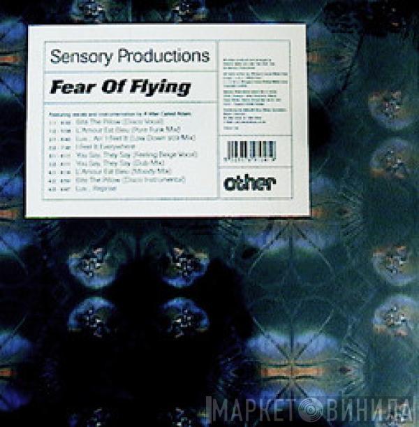 Sensory Productions - Fear Of Flying