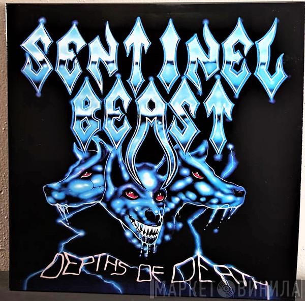 Sentinel Beast - Depths Of Death