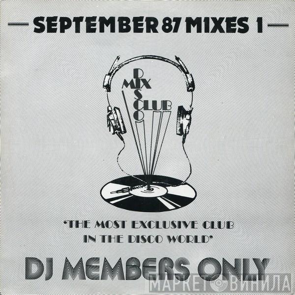  - September 87 Mixes 1