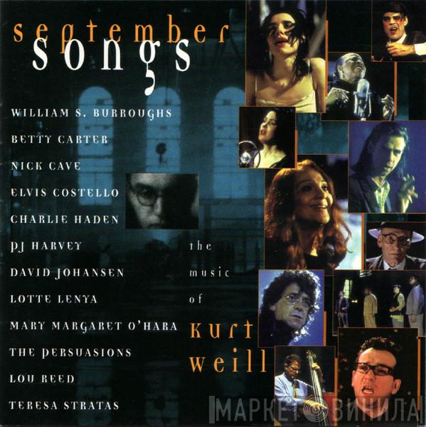  - September Songs (The Music Of Kurt Weill)