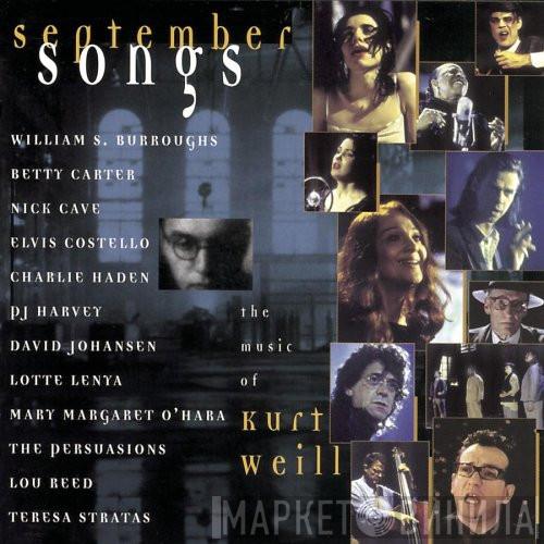  - September Songs - The Music Of Kurt Weill