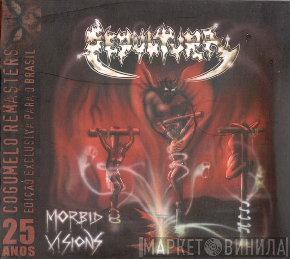  Sepultura  - Morbid Visions / Bestial Devastation