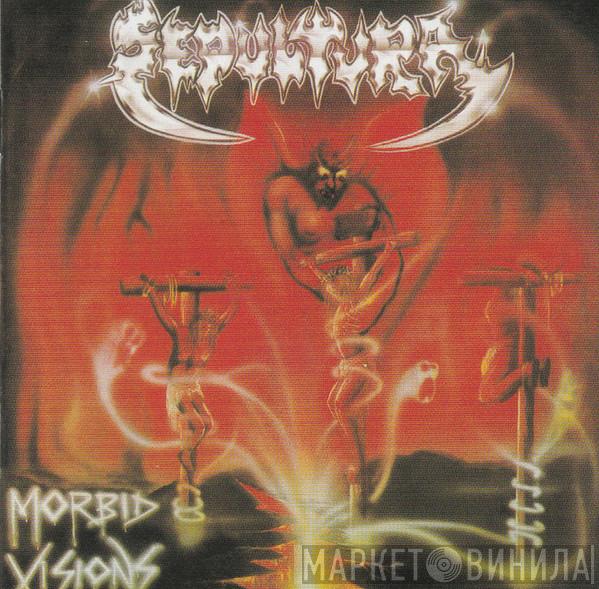  Sepultura  - Morbid Visions / Bestial Devastation