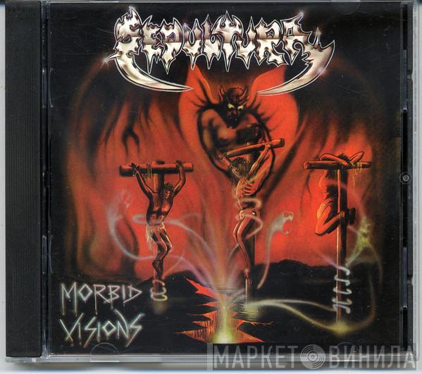  Sepultura  - Morbid Visions / Bestial Devastation