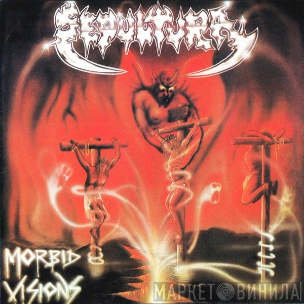  Sepultura  - Morbid Visions / Bestial Devastation