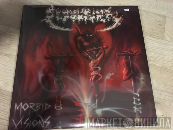  Sepultura  - Morbid Visions / Bestial Devastation
