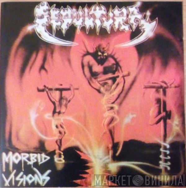  Sepultura  - Morbid Visions/Bestial Devastation