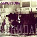  Sepultura  - Refuse/Resist