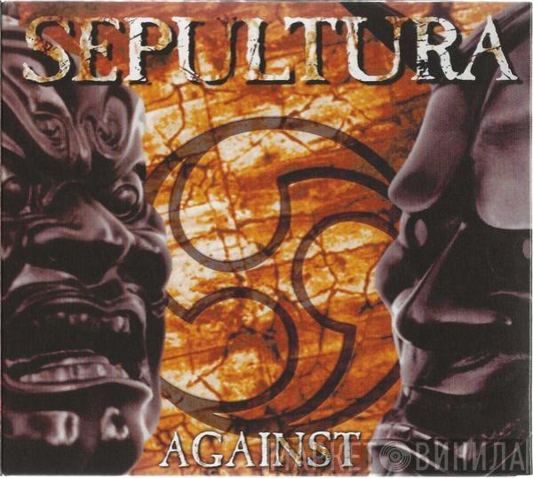 Sepultura - Against