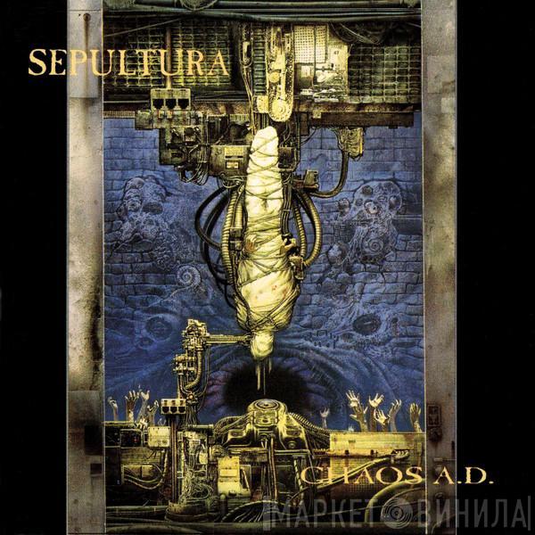  Sepultura  - Chaos A.D.