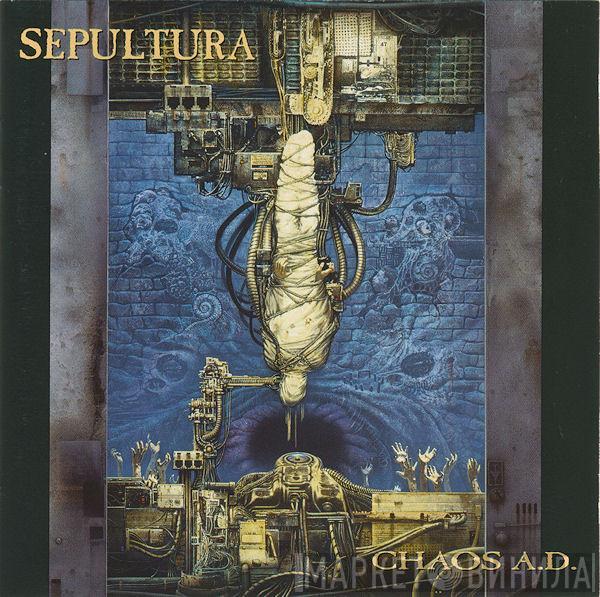  Sepultura  - Chaos A.D.