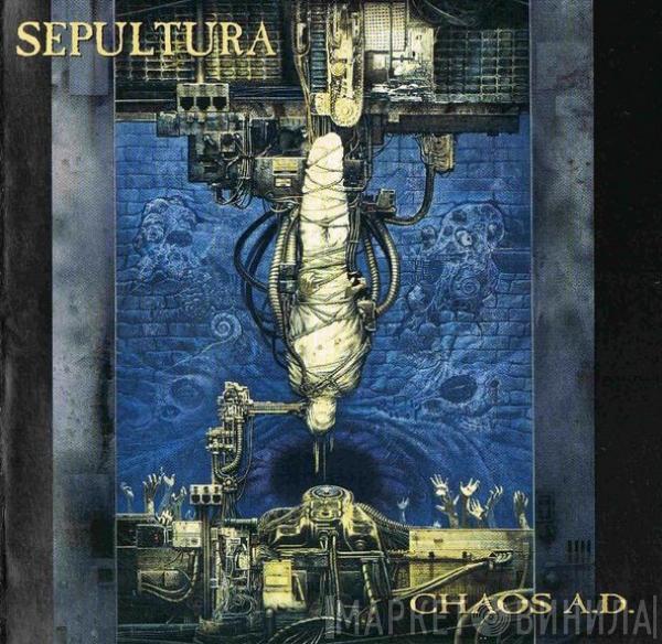  Sepultura  - Chaos A.D.