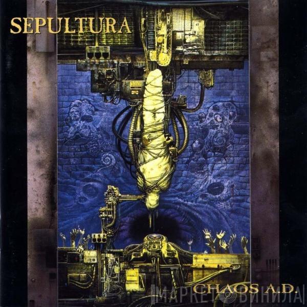  Sepultura  - Chaos A.D.