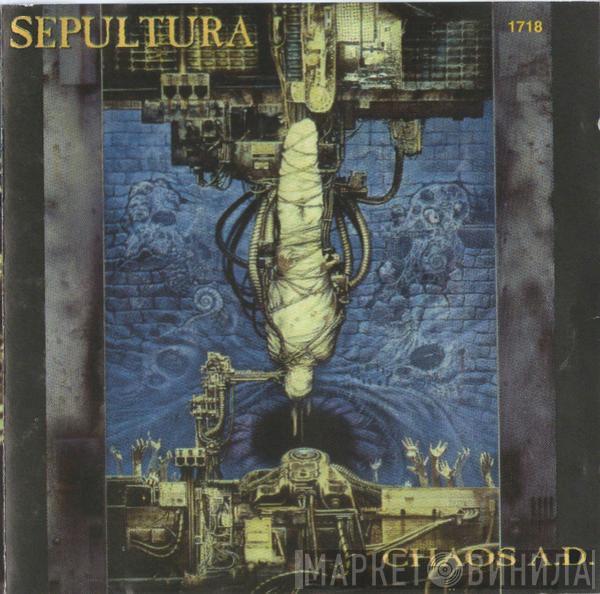  Sepultura  - Chaos A.D.