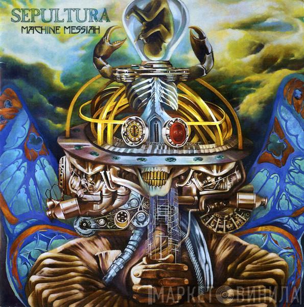  Sepultura  - Machine Messiah