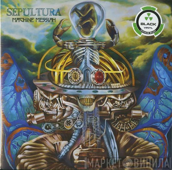  Sepultura  - Machine Messiah