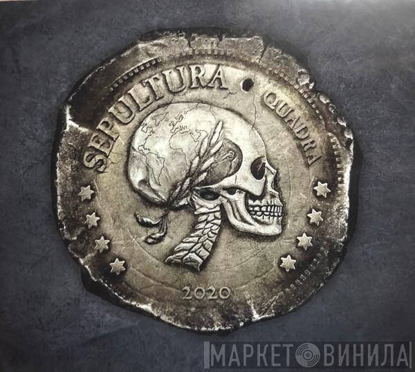 Sepultura - Quadra
