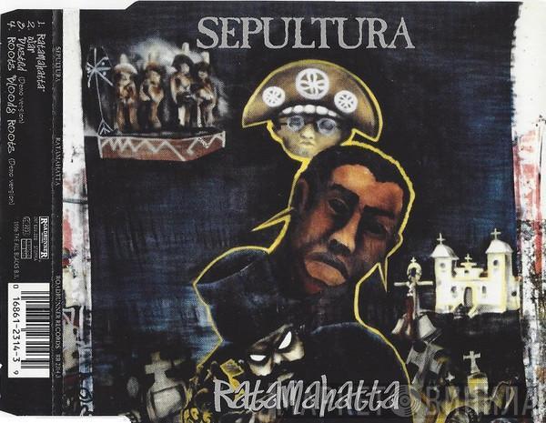 Sepultura - Ratamahatta