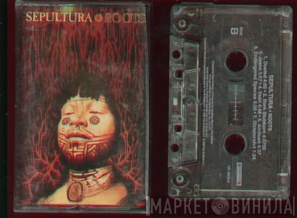  Sepultura  - Roots
