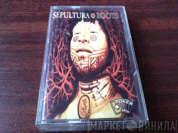  Sepultura  - Roots
