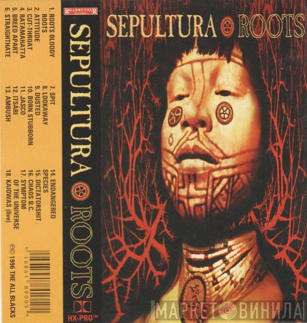  Sepultura  - Roots