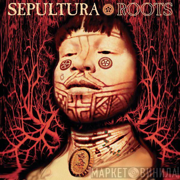 Sepultura  - Roots