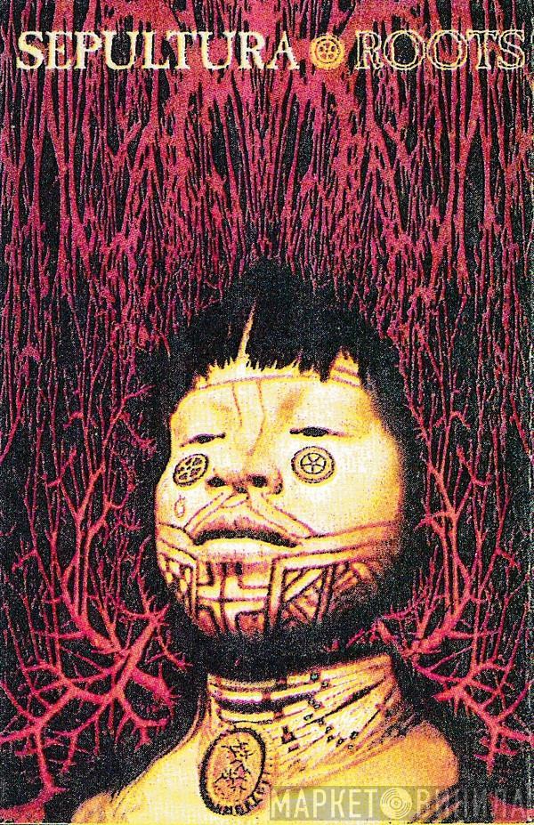  Sepultura  - Roots