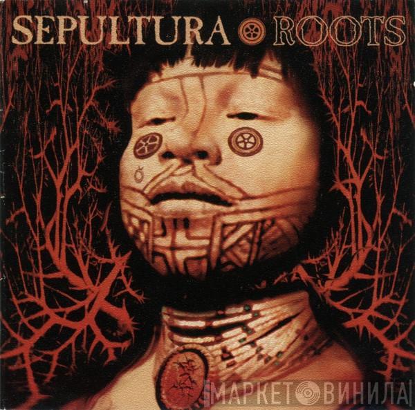  Sepultura  - Roots