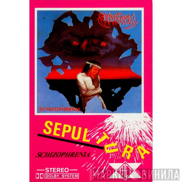  Sepultura  - Schizophrenia