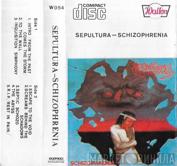 Sepultura  - Schizophrenia